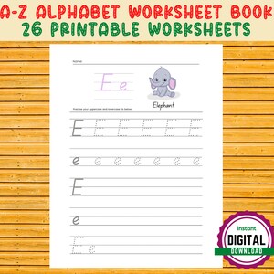 May include: A printable worksheet for learning the letter E. The worksheet features a cartoon elephant and dotted lines for tracing uppercase and lowercase Es. The text "Practise your uppercase and lowercase Es below" is printed on the worksheet.