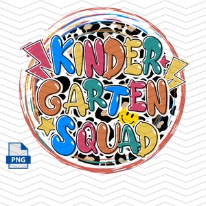 Kindergarten school png, Kindergarten PNG, Back To School, Kindergarten Squad PNG , Back to School Design, Sublimation Designs Downloads