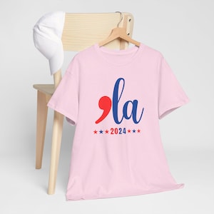 Kamala Harris 2024 President Comma La Funny T-Shirt - Kamala Harris 2024 Election Unisex Heavy Cotton Tee - Comma La T-Shirt