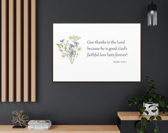 Scripture Sign | Bible Verse Sign | Inspirational Sign | Give thanks to the Lord | Psalm 136:1