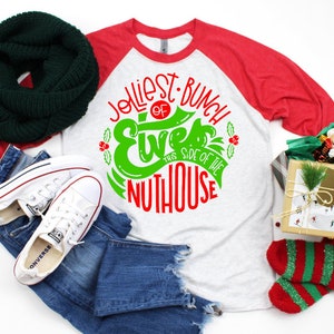 Funny Christmas Party Shirt, Jolliest Bunch of Elves This Side Of The Nuthouse, Christmas Vacation Shirt, Holiday Tee, Christmas Family Tees