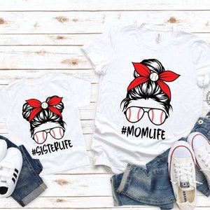 Baseball Mom Life Shirt, Baseball Mom Shirt, Sister Life Shirt, Baseball Mama Shirt, Baseball Shirt, Cute Baseball Shirt, Messy Bun Shirt