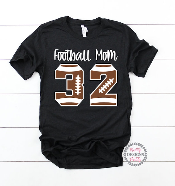 Football Mom Shirt, Football Number Shirt, Football Dad Shirt, Football Aunt, Football Grandma, Custom Football Shirt, Mom Football T-shirt