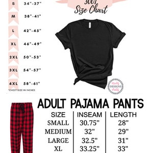 May include: Size chart for adult unisex t-shirts and pyjama pants. The t-shirt size chart shows chest measurements in inches from XS to 4XL. The pyjama pants size chart shows inseam and length measurements in inches for sizes small, medium, large, XL, and 2XL. The pants are available in buffalo plaid only and are made of 100% double-brushed cotton flannel.