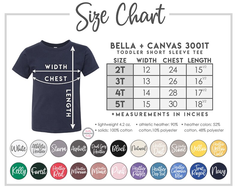 May include: Size chart for Bella + Canvas 3001T toddler short sleeve tee, showing measurements in inches for width, chest, and length for sizes 2T, 3T, 4T, and 5T.  The chart also includes fabric composition information.