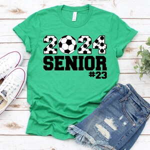 Soccer Shirt, Soccer Senior Shirt, Soccer Mom Shirt, Senior 2024, Soccer Number Shirt, Soccer Dad Shirt, Class Of 2024, Custom Soccer Shirts