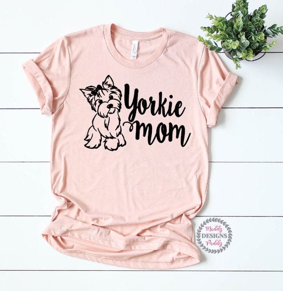 Yorkie Mama Shirt, Yorkie Mom Shirt, Dog Mom Shirts, Fur Mama Shirt, Dog Lover Shirt, Dog Mama Tee, Yorkshire Terrier Shirt, Dog Mom Tee