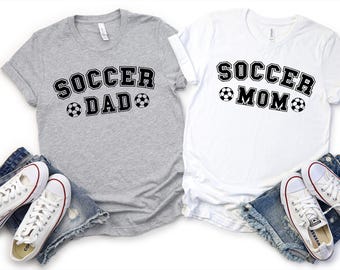 Soccer Dad Shirt, Soccer Mom Shirt, Game Day Shirts, Sports Mom Shirts, Soccer Mama Shirt, Soccer Dad Gift, Gift For Her, Soccer Dad T-Shirt
