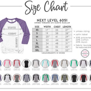 May include: Size chart for a unisex 3/4 sleeve raglan t-shirt. The chart shows measurements in inches for sizes XS to 3XL. The t-shirt is made of a triblend fabric with 50% polyester, 25% cotton, and 25% rayon. The fabric is laundered for reduced shrinkage. The chart also shows a variety of color options for the t-shirt.