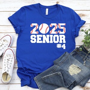 Baseball Shirts, Baseball Senior Shirt, Baseball Mom Shirt, Senior 2025, Game Day Shirt, Senior Mom Shirt, Baseball Dad Shirt, Class of 2025 True Royal