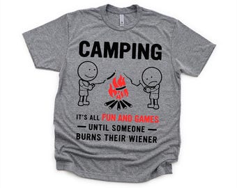 Camping Shirt, Camping It's All Fun and Games, Funny Camping T-Shirt, Funny Campfire Shirt, Tri-Blend Campfire Wiener Roast Tee, Men's Shirt