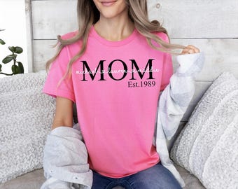 Mom Shirt, Custom Mom Tee With Kids Names, Personalized Mom Shirt, Mother's Day Shirt, Step Mom Tee, Mom Est. Shirt, Nana Shirt, Grandma Tee