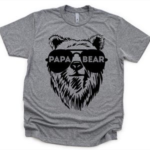 Papa Bear Shirt, Dad Shirt, Fathers Day Shirt, Papa Bear T-Shirt, Dad Bear Tee, Papa Shirt, Dad Gift, Funny Dad Shirt, Shirts For Dad