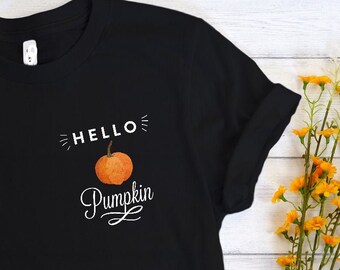 Hello Pumpkin Shirt / Cute Fall Shirt / Pumpkin Shirt, Fall Pumpkin Shirt, Hello Fall Tall, Pumpkin Spice Latte, PSL, Pumpkin Season