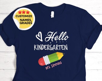 Teacher shirt - School Shirt for Teacher - Hello Kindergarten - Any grade - Team Kindergarten - Teacher Gift - Hello Preschool teacher shirt