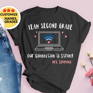 Teacher shirt - Team Teacher shirts - Back to School shirts - Teachers team - Any grade - Our Connection is strong - Teacher Gift