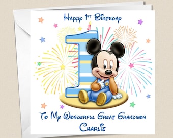 May include: A birthday card featuring Mickey Mouse, a large blue number 1, and fireworks. The card reads "Happy 1st Birthday" and "To My Wonderful Great Grandson Charlie." The card is personalized with any age, name, and relationship.