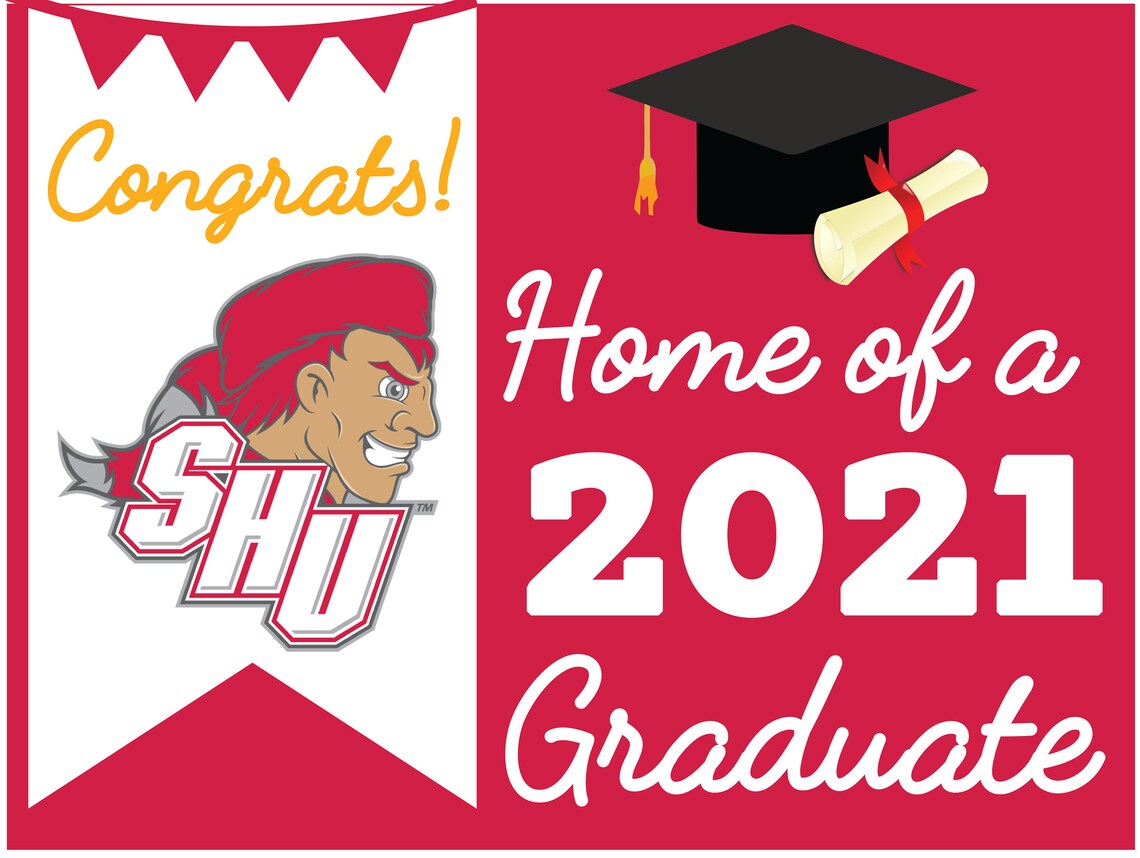 Sacred Heart University 2021 Graduate lawn sign Etsy