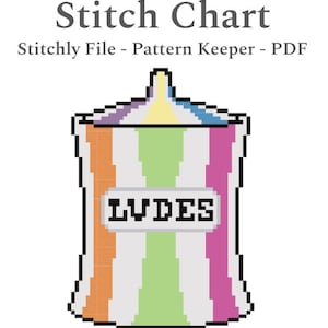 May include: A pixelated jar with a lid, featuring vertical stripes in orange, white, green, pink, and purple. The jar has the word "LUDES" on a white rectangle. The text "Stitch Chart" and "Stitchly File - Pattern Keeper - PDF" are at the top.
