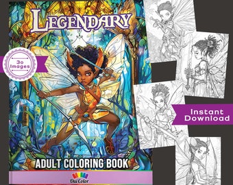 30 Black Girl Fairy Warriors | Coloring Book | Legendary: Magical Adventures of Black Girl Fairy Warriors