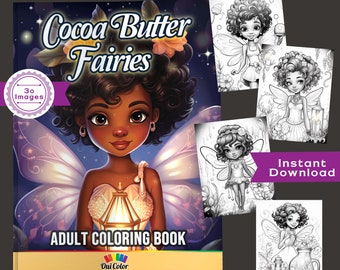 30 Beautiful Black Fairies | A Mythical Coloring Book | Cocoa Butter Fairies Adult Coloring Book
