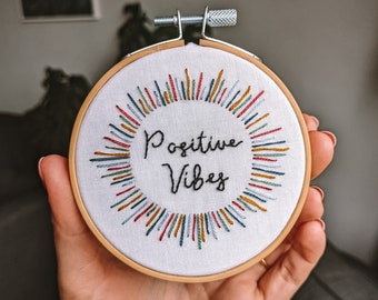 Positive Vibes Embroidery Hoop | Embroidery Wall Art | Positive Art | Embroidery Hoop