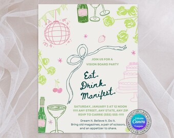 Könnte beinhalten: Einladung zu einer Vision Board Party mit hellbeigem Hintergrund. Das Design umfasst handgezeichnete Illustrationen einer Discokugel, Champagnerflaschen, Gläsern und einem Kuchen. Der Text "Eat. Drink. Manifest." ist prominent dargestellt.