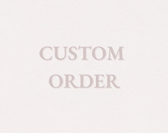 Könnte beinhalten: Text auf weißem Hintergrund mit der Aufschrift "CUSTOM ORDER".