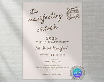 Könnte beinhalten: Hellrosa Einladung für eine Vision Board Party 2026. Der Text enthält "It's manifesting o'clock", "Eat Drink Manifest" und RSVP-Informationen. Eine Discokugel-Grafik hängt oben rechts. Das Canva-Logo befindet sich unten.