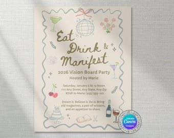Könnte beinhalten: Eine beige Einladung für eine 2026 Vision Board Party mit dem Text "Eat Drink & Manifest". Das Design umfasst Illustrationen von Cocktails, einer Discokugel, Blumen und anderen Party-Grafiken. Die Einladung wird von Marie veranstaltet.