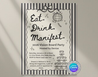 Könnte beinhalten: Einladungskarte im Vintage-Stil mit dem Schriftzug "Eat. Drink. Manifest.". Die Einladung gilt für eine Vision Board Party 2026 und zeigt eine Discokugel, Champagnergläser und dekorative Elemente. Das Design ist in Schwarz und Weiß gehalten.