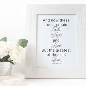 Faith Hope and Love Bible Verse Printable Wall Art, 1 Corinthians 13:13 ...