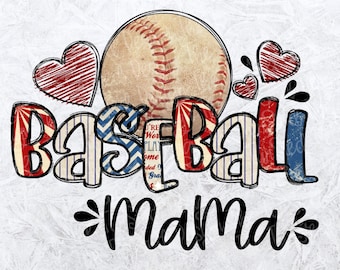 Baseball Mama png - Mama Sublimation - proud Mom - Vintage Baseball png - mama Shirt - momlife - baseball tshirt - mom shirt - sports mama