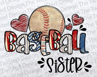 Baseball png - Baseball printable - sister gift - Baseball Digital - Vintage Baseball - baseball shirt - baseball sister - gift for her