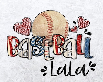 LaLa Baseball png - LaLa Sublimation - proud LaLa - LaLa Cut File - Vintage Baseball - Baseball png - LaLa LOVE - Grandma Shirt - momlife