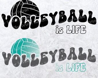 Volleyball Life - Volleyball SVG - Volleyball cut file - sports svg - volleyball shirt - volleyball design - retro volleyball - mom life