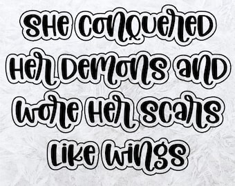 Wings svg - She Conquered Her Demons -Inspirational Quote - Cut File SVG - Scars SVG - love svg - She Conquered svg - conquer svg - SVG
