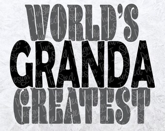 Granda SVG - Granda Cut File - Grandfather svg - Grandad svg - Father's Day - Dad Shirt - Grandparents svg - grandpa gift idea