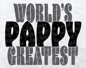 Pappy SVG - we love you svg - dadlife svg - Grandfather Cut File - Grandfather svg - Father's Day - Dad Shirt - funny dad svg - grill svg