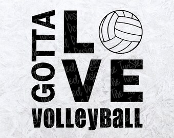 love volleyball - volleyball svg - sports svg - volleyball player - game day svg - volleyball life - momlife svg - volleyball cut file