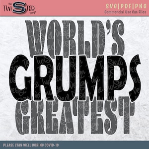 Grumps SVG - Grumps Cut File - Grootvader svg - Grumpy svg - Vaderdag - Papa Shirt - Grootouders svg - opa cadeau idee - chagrijnige grootvader