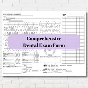 Complete Dental Exam Form | Dental Office Exam Forms | Dentist Charting Document | Dental Hygiene Chart | New Patient Exam | Dental Chart