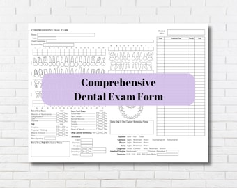 Complete Dental Exam Form | Dental Office Exam Forms | Dentist Charting Document | Dental Hygiene Chart | New Patient Exam | Dental Chart