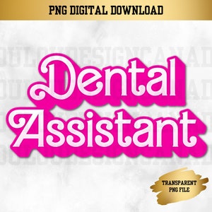 Dental Assistant Barbie PNG | Dental Assistant PNG | Dental Nurse | Dental Assistant | Dental School | Dental Graduation | Sublimation PNG