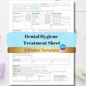 Può includere: Un foglio di trattamento di igiene dentale stampabile in bianco e nero con il titolo "Dental Hygiene Treatment Sheet" e le parole "Editable Template" in una cornice dorata. Il foglio include sezioni per le informazioni del paziente, gli avvisi medici, l'esame intraorale, lo screening del cancro orale, la routine di cura domiciliare, il piano di trattamento, l'implementazione e il prossimo appuntamento di igiene.