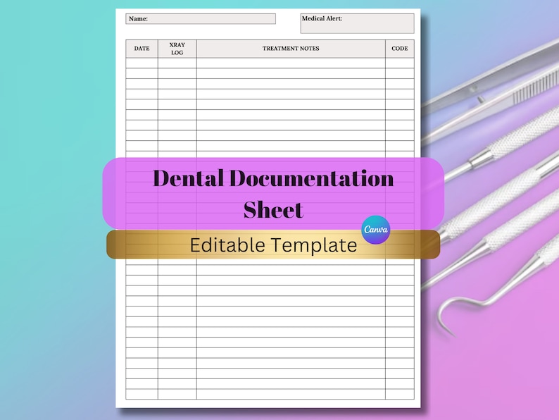 Dental Office Documentation Sheet Dental Treatment Notes Dentist