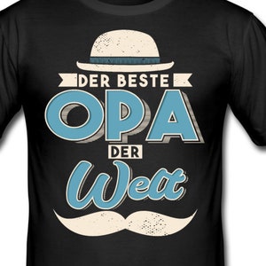 T-Shirt für Opas Großvater Geschenk für Opa Geschenkidee Vatertag Geschenk für Opa Weihnachten Opa Geschenk Geburtstag Bild 1