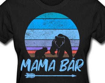 Mama Bär Geschenk | Beste Mama Geschenke | Muttertag | Mama T-Shirt | Mutter Geschenkidee | Mami Premium Shirt