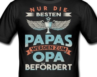 T-Shirt für Opas | Großvater | Geschenk für Opa | Geschenkidee | Vatertag | Geschenk für Opa Weihnachten | Opa Geschenk Geburtstag