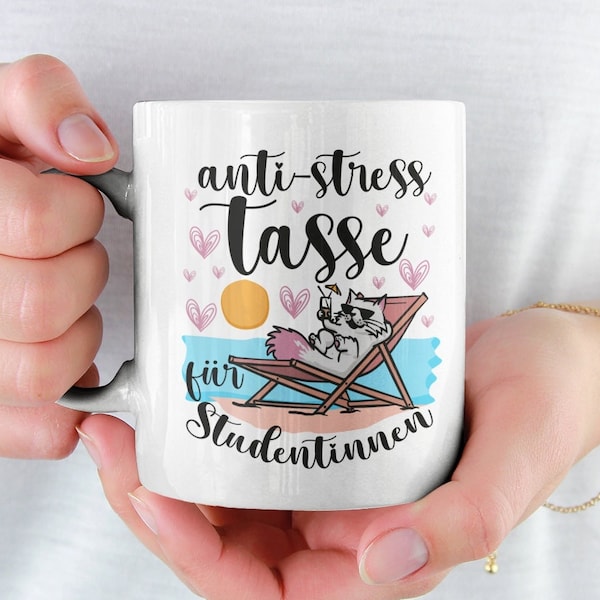 Tasse Studentin Geschenk Anti Stress Tasse für Studentinnen Geschenkidee Uni Lustig Becher Kaffeebecher Universität Studium Studieren